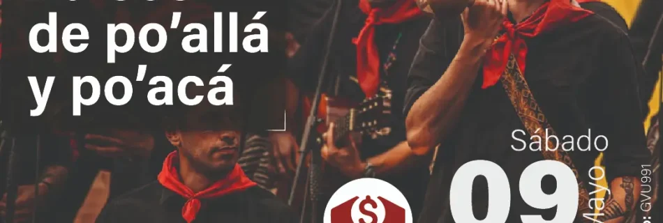 Concierto Valses de po’allá y po’acá