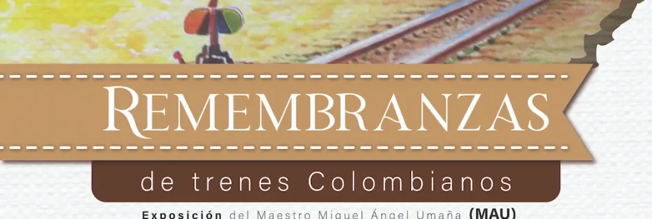 Exposición Remembranzas