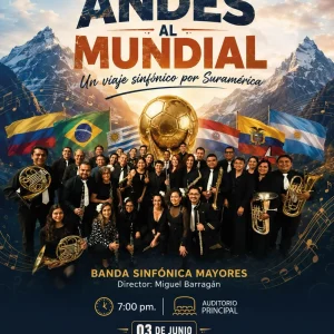 De los Andes al Mundial: Un viaje sinfónico por Suramérica