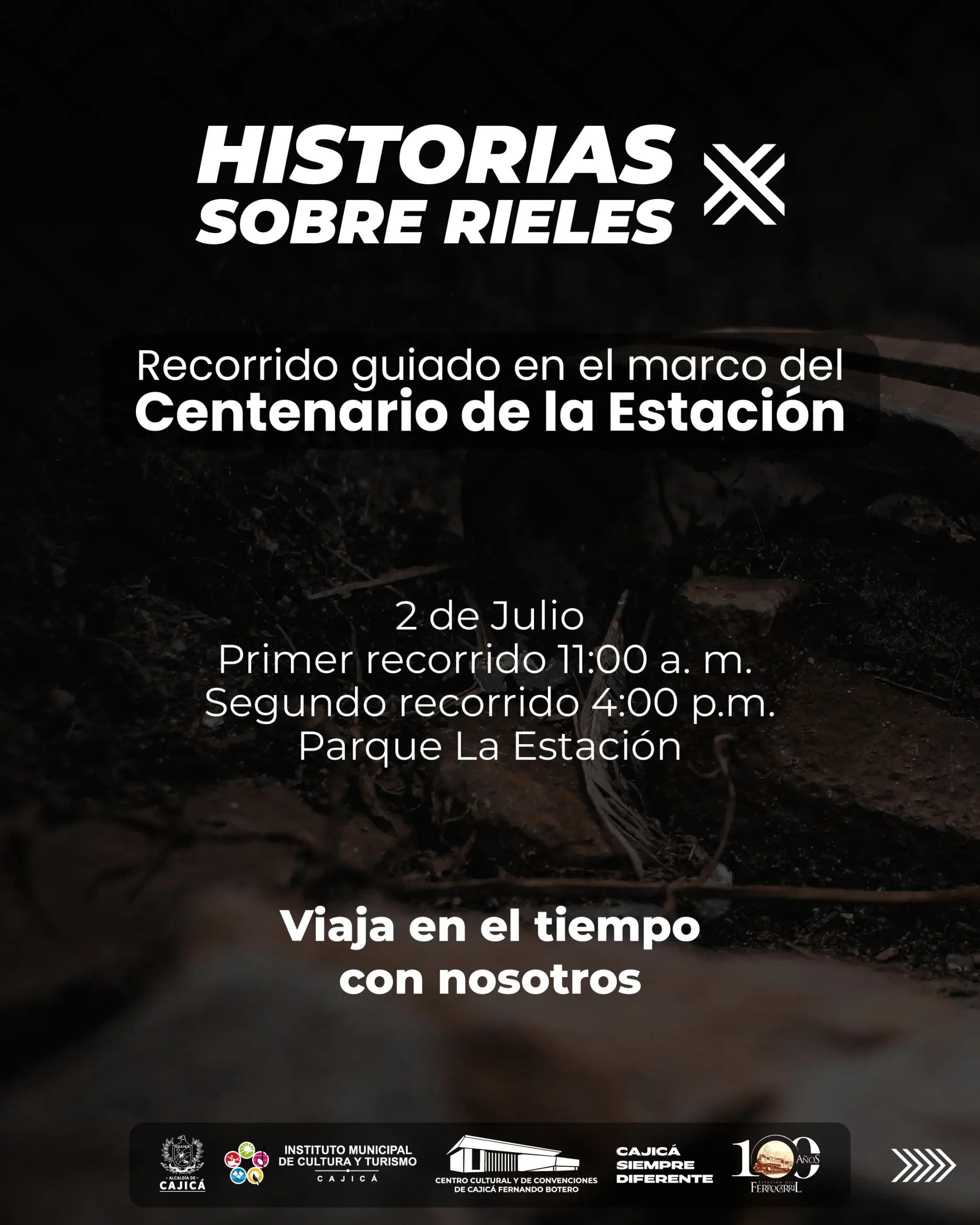 Historias Sobre rieles 2 de Julio